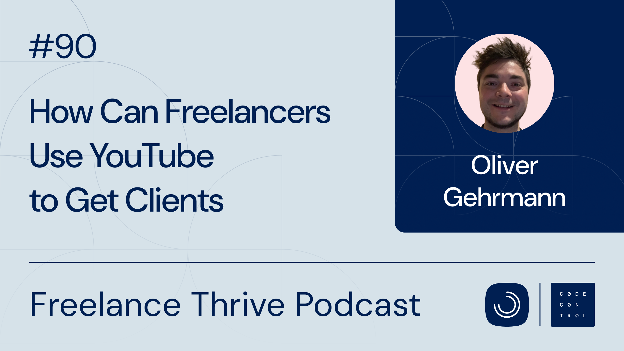Freelance Thrive Podcast Ep. 90