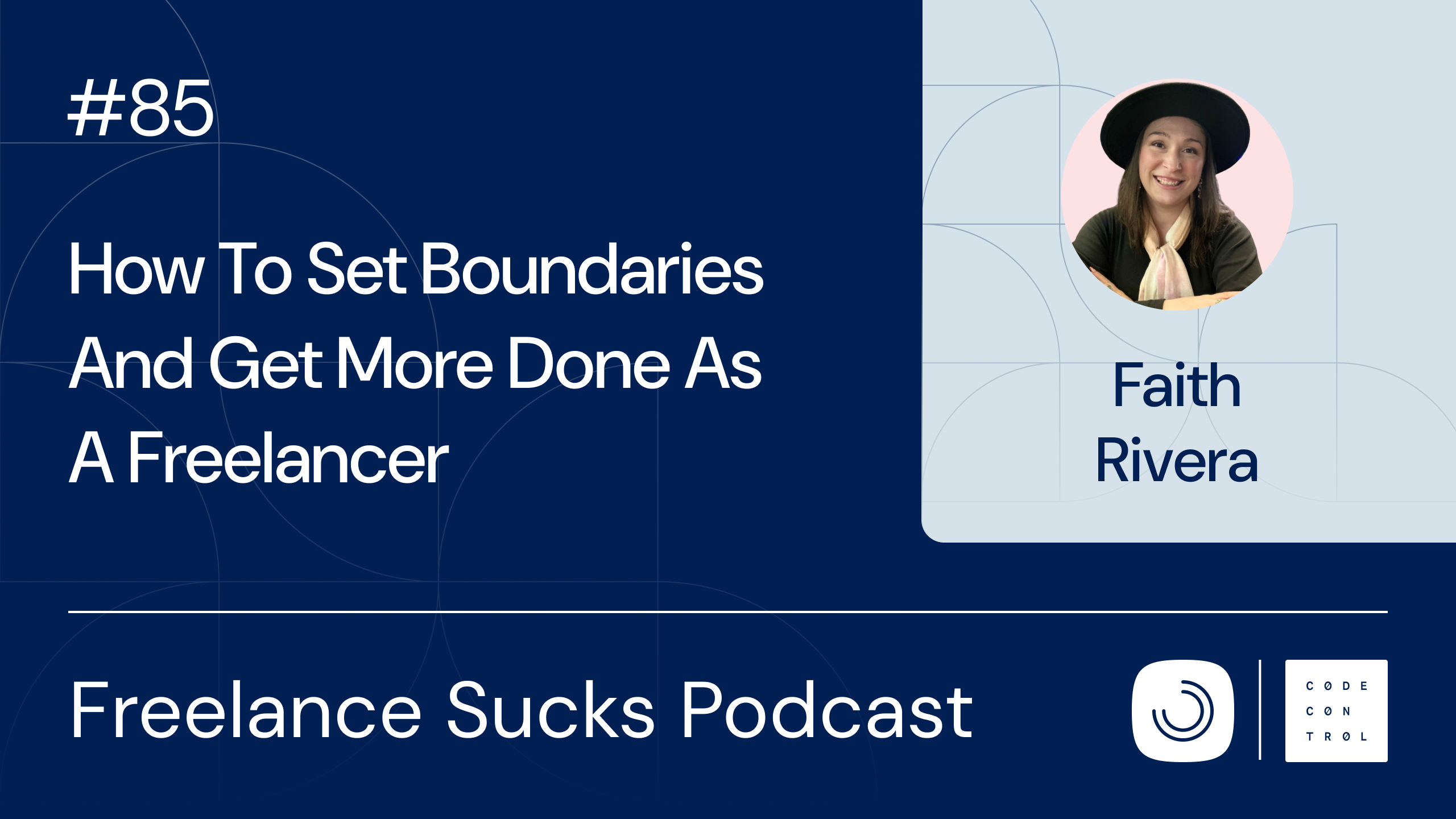 Freelance Sucks Podcast Ep. 85