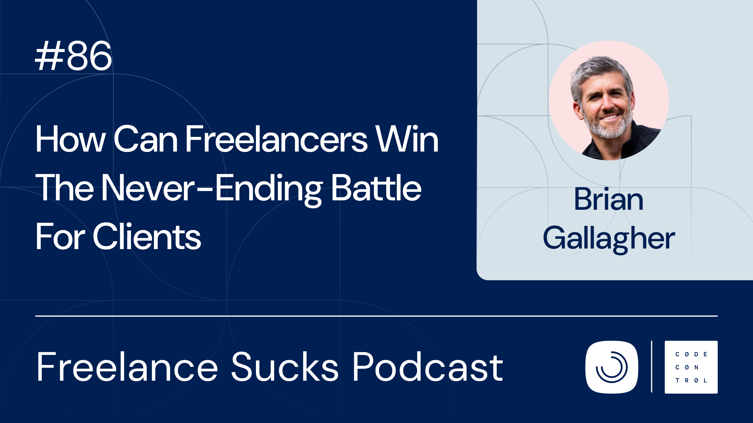 How Can Freelancers Win The Never-Ending Battle For Clients