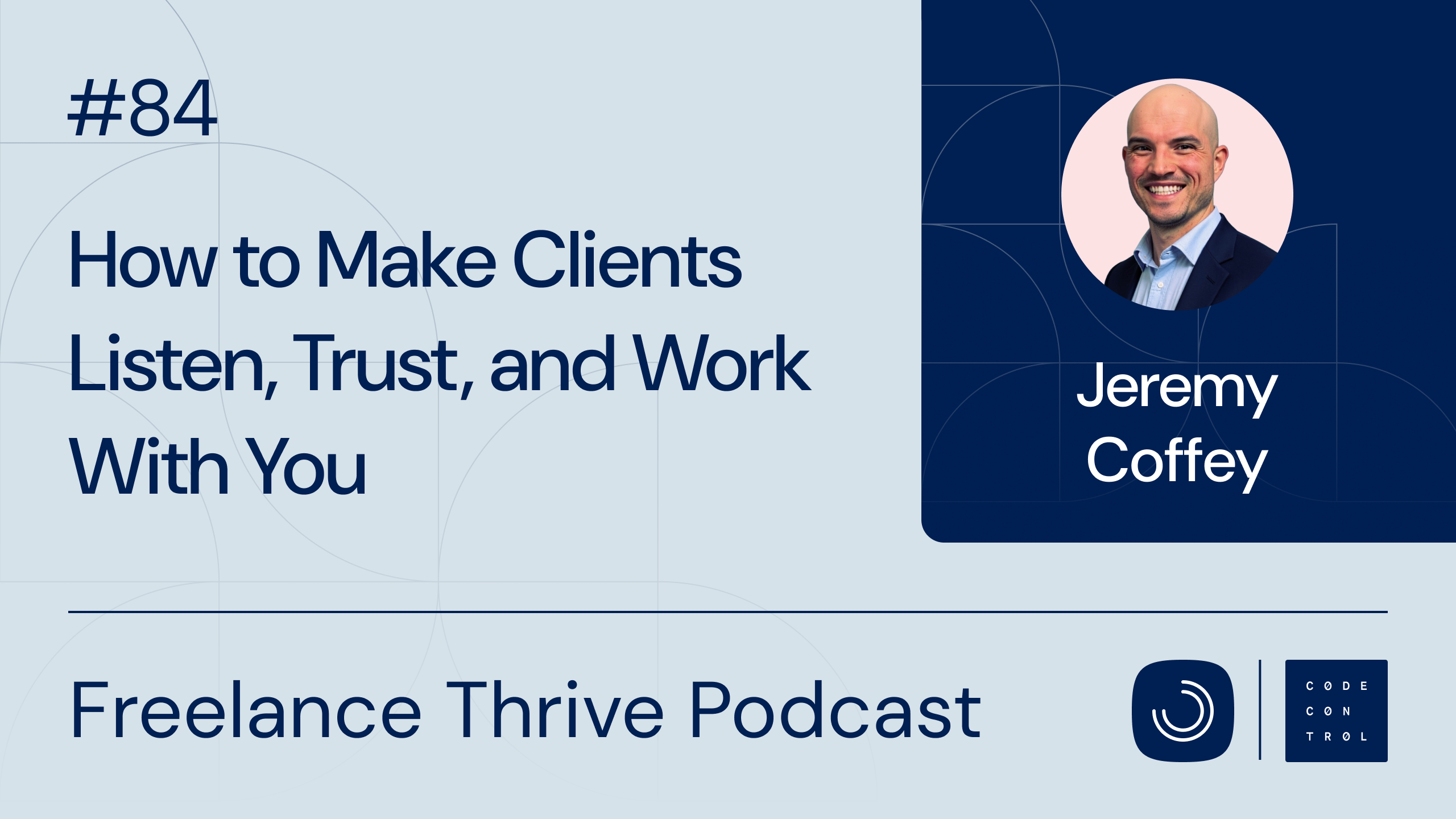 Freelance Thrive Podcast Ep. 84