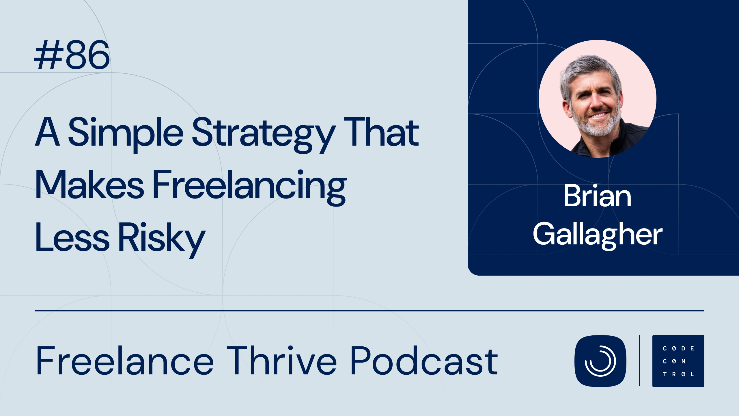 Freelance Thrive Podcast Ep. 86