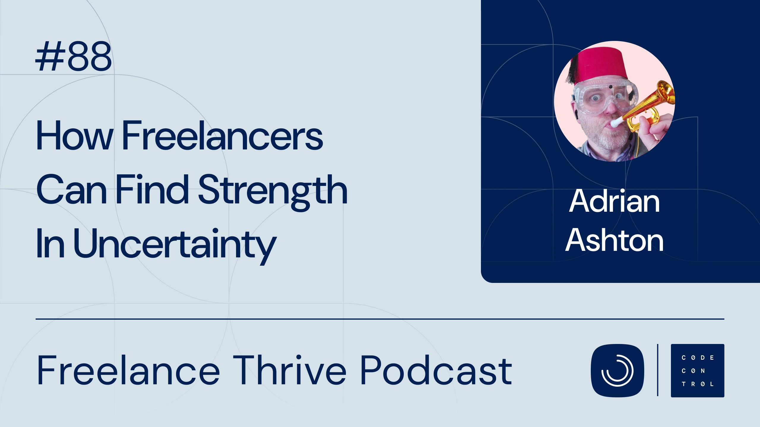 How Freelancers Can Find Strength In Uncertainty